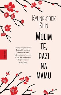 Molim te pazi na mamu, Kyung-sook Shin